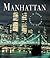 Manhattan: A Tour About Town