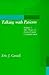 Talking with Patients, Vol. 1: The Theory of Doctor-Patient Communication