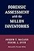 Forensic Assessment with the Millon Inventories