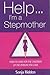 Help I'm a Stepmother by Sonja Ridden