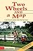 Two Wheels And A Map: A Solo Bicycle Journey Down The East Coast