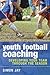 Youth Football Coaching by Simon Jay