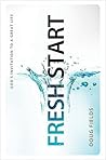 Fresh Start by Doug Fields