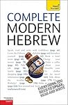 Complete Modern Hebrew: A Teach Yourself Guide (Teach Yourself Language) Complete Modern Hebrew: A Teach Yourself Guide (Teach Yourself Language)