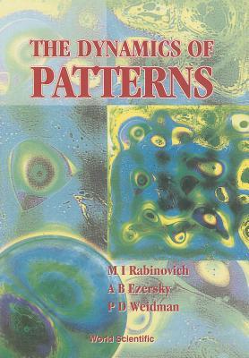 The Dynamics of Pattern (Hardcover)