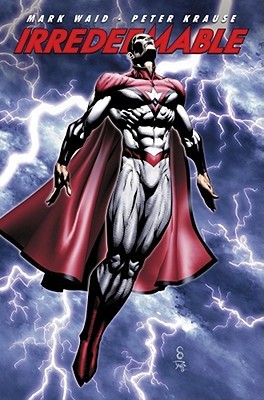 Irredeemable, Vol. 7 (Paperback)