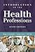 Introduction to the Health Professions