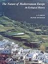 The Nature of Mediterranean Europe: An Ecological History