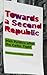 Towards a Second Republic: Irish Politics after the Celtic Tiger