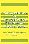 Perspectives in Professional Child and Youth Care