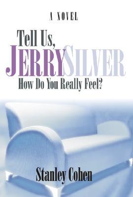 Tell Us, Jerry Silver (Paperback)