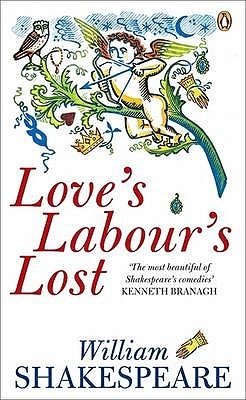 New Penguin Shakespeare Loves Labours Lost