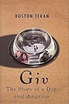 Giv: The Story of a Dog and America Giv: The Story of a Dog and America