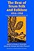 The Best of Texas Folk and Folklore, 1916-1954 by Mody Coggin Boatright