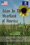 Islam In The Heartland of America