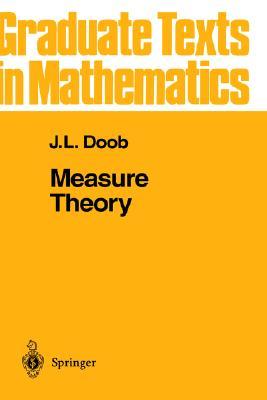 Measure Theory (Graduate Texts in Mathematics, 143)
