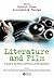 Literature and Film: A Guid...