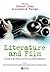 Literature and Film: A Guide to the Theory and Practice of Film Adaptation