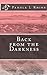 Back from the Darkness
