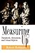 Measuring Up by Robert Rothman