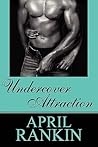 Undercover Attraction