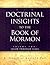 Doctrinal Insights to the Book of Mormon, Vol. 2