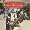 Comanche Indians Comanche Indians