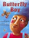 Butterfly Boy Butterfly Boy
