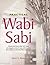 Practical Wabi Sabi
