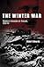 The Winter War: Russia's In...