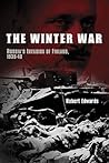 The Winter War by Robert Edwards