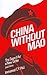 China without Mao: The Sear...