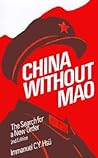 China without Mao: The Search for a New Order