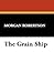 The Grain Ship