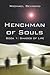 Henchman of Souls: Shades of Life, Book 1