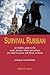 Survival Russian by Mikhail Ivanov