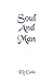 Soul And Man by Kit Cain