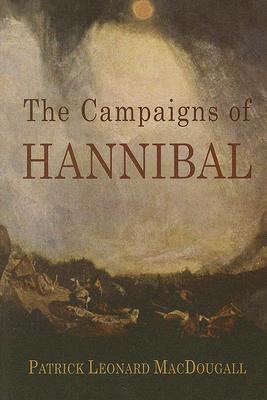 The Campaigns of Hannibal (Paperback)