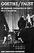 Goethe's Faust: Part 1: A N...