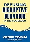 Defusing Disruptive Behavior in the Classroom