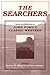 The Searchers: Essays and R...