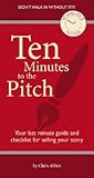 TEN MINUTES TO THE PITCH TEN MINUTES TO THE PITCH