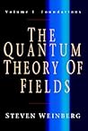 The Quantum Theory of Fields 3 Volume Paperback Set by Steven Weinberg