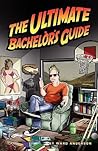 The Ultimate Bachelor's Guide
