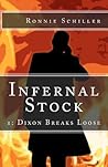 Dixon Breaks Loose (Infernal Stock, #1) Dixon Breaks Loose