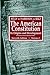 The American Constitution by Herman Belz