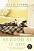 As Good As It Got by Isabel Sharpe