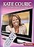 Katie Couric: Groundbreaking TV Journalist (Life Portraits)
