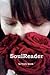 SoulReader: Book 1 of the SoulSeries