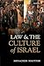 Law and the Culture of Israel